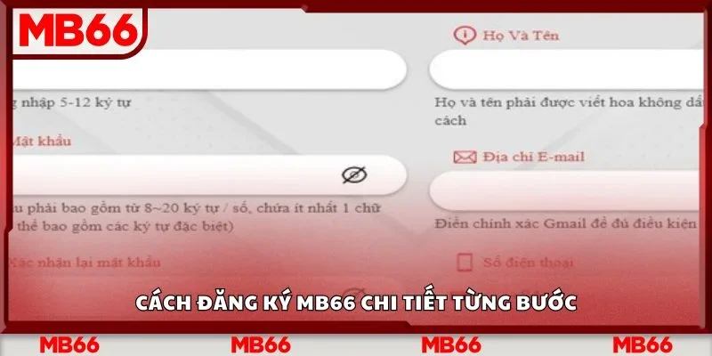 Cách đăng ký Mb66 chi tiết từng bước 
